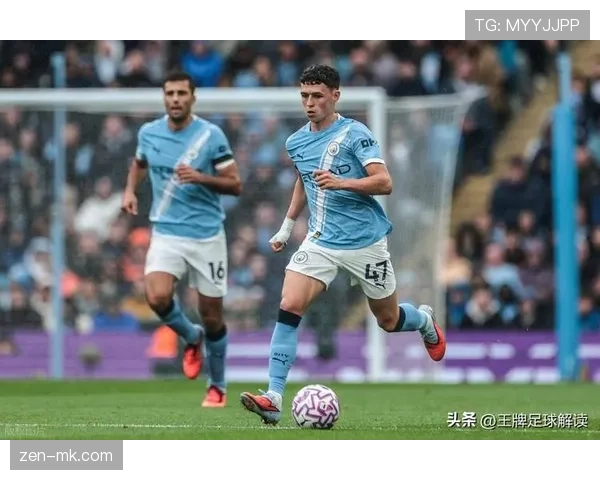 福登能否成为球队绝对核心:战术角色与关键战表现分析